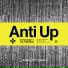 Anti Up