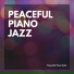 Peaceful Piano Jazz
