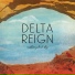 Delta Reign