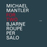 Bjarne Roupé, Per Salo