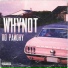 WHYNOT