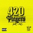 420 Players