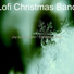 Lofi Christmas Band