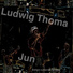 Ludwig Thoma Jun
