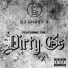 DJ Mikey B feat. Dirty Gs
