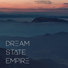 Dream State Empire
