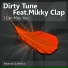 Dirty Tune feat. Mikky Clap