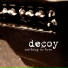 Decoy