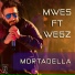 MweS feat. Wegz