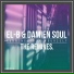 Forbid, El-B, damien soul