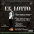 Lt. Lotto feat. Dottie-O, Big Dho, Moolah Manz