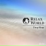RELAX WORLD