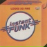 Instant Funk