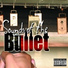 Bullet Trouble King Lil G