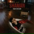 SHAMAN