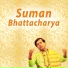 Suman Bhattacharya