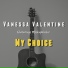 Vanessa Valentine feat. Mykaphobic