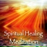 Spiritual Healing Meditation