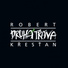 Robert Křesťan, Druhá Tráva
