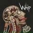 Whip