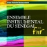 Ensemble instrumental du Sénégal