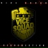 VICE SQUAD