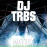 RAVURZ, DJ-TRBS