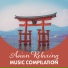 Asian Zen, Functional Music, Relaxing Music Guys