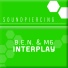 B.E.N. and M6