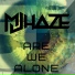 MJ HAZE