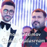 Ilham Qasımov feat. Natiq Qəribov