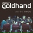 Fred Hormain, Mister Goldhand