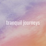 Tranquil Journeys