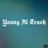 Young Al Trash