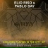Elio Riso, Pablo Say