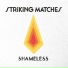 Striking Matches