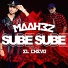 MAAH3Z feat. El Chevo