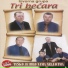 Izvorna grupa Tri becara