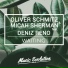 Oliver Schmitz & Micah Sherman feat. Deniz Reno