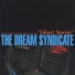 The Dream Syndicate