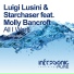 Luigi Lusini & Starchaser Feat. Molly Bancroft
