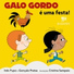 Galo Gordo feat. Vitorino