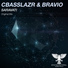 CbasSlazr & Bravio