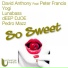 David Anthony Ft. Peter Francis