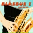 Blåsbus 1 saxofon feat. Jan Utbult