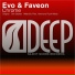 Evo, Faveon