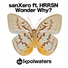 SanXero Feat. HRRSN