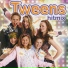Tweens