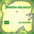 SANDRA MILHAUD