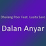 Dhalang Poer feat. Lusita Saro
